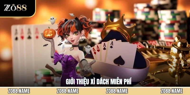 Giới thiệu xì dách miễn phí