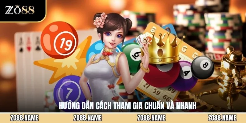 Hướng dẫn cách tham gia chuẩn và nhanh
