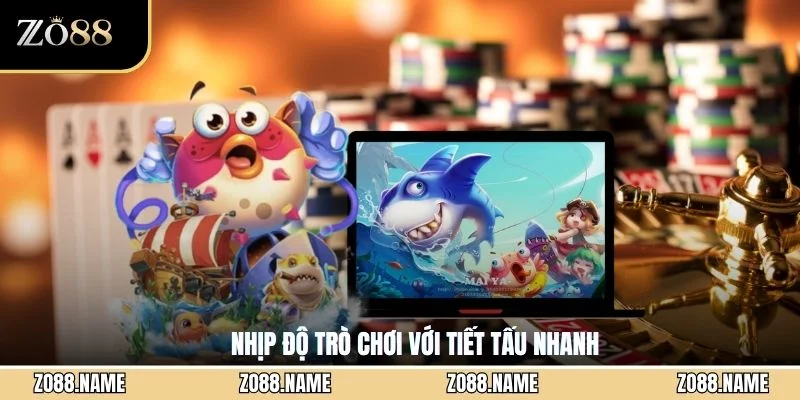 Nhịp độ trò chơi với tiết tấu nhanh